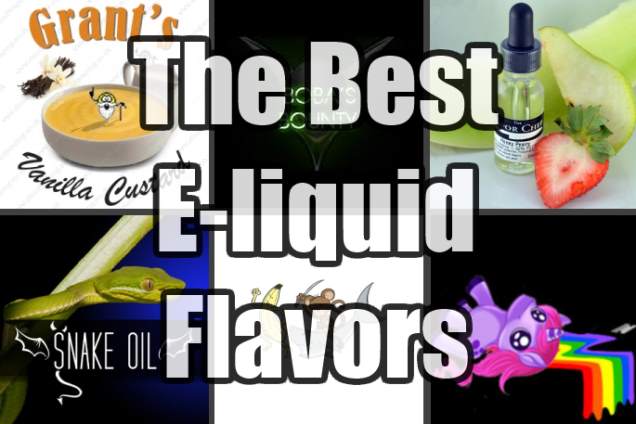best ejuice flavors